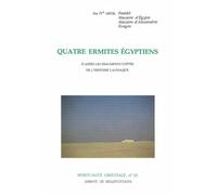 Quatre ermites egyptiens - d'après les fragments coptes de l'histoire lausiaque - Gabriel Bunge - Abbaye De Bellefontaine - Livre