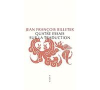 Quatre essais sur la traduction – Allia