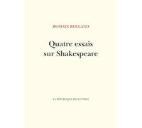 Quatre essais sur Shakespeare