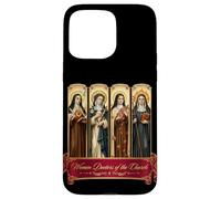 Quatre Femmes médecins de l'Église Saints catholiques Thérèse Coque pour iPhone 15 Pro Max