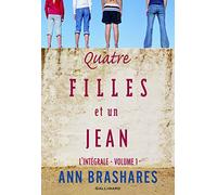 Quatre filles et un jean: L'intégrale, 1