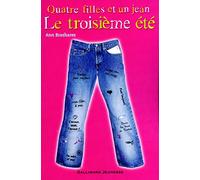 Quatre filles et un jean, tome 3 : Le troisième été