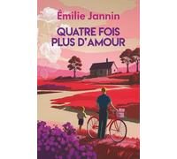 Quatre fois plus d'amour