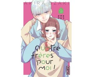 Quatre frères pour moi ! - Tome 9 - Akira Ozaki - Kana Eds - broché - Manga