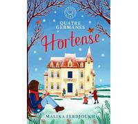 Quatre germanes: HORTENSE