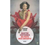 Quatre histoires du pays des enfants