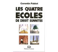 Quatre (les) ECOLES de droit sunnites