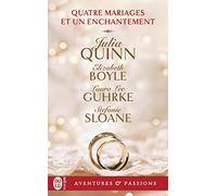 Quatre mariages et un enchantement