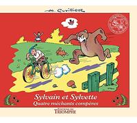 Les Aventures de Sylvain et Sylvette – Tome 16 : Quatre méchants compères – Triomphe