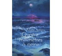 Quatre millimètres à peine - Amélie Antoine - Syros Jeunesse - broché - Roman adolescent