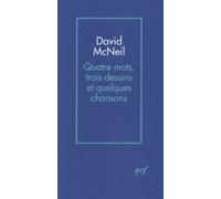 Quatre Mots, Trois Dessins Et Quelques Chansons