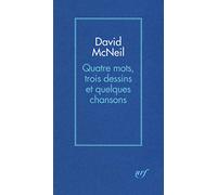 Quatre mots, trois dessins et quelques chansons