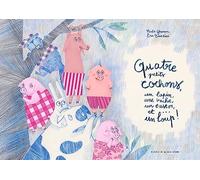 Quatre petits cochons, un lapin, une vache, un castor et... un loup !