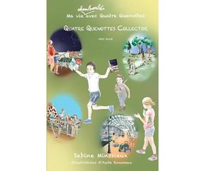 Quatre Quenottes Collector vert olive édition N&B: Ma vie chamboulée avec Quatre Quenottes
