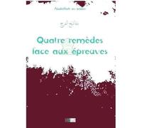 Quatre Remèdes Face aux Epreuves