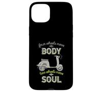 Quatre Roues Move The Body Two Wheels Move Soul Scooter Rider Coque pour iPhone 15 Plus