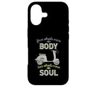 Quatre Roues Move The Body Two Wheels Move Soul Scooter Rider Coque pour iPhone 17