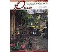 Quatre saisons à Paris