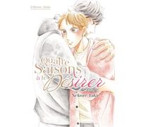 Quatre saisons à te désirer - Nekoze Taki - Akata - broché - Manga