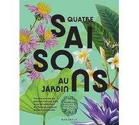 Quatre saisons au jardin