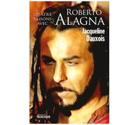 Quatre Saisons Avec Roberto Alagna