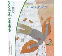 Quatre saisons: Florilège