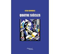 Quatre siècles