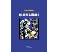 Quatre siècles