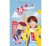 Quatre Soeurs - Tome 7 - Quatre Soeurs À Londres