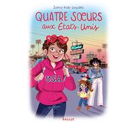 Quatre Soeurs Tome 11 - Quatre Soeurs Aux Etats-Unis