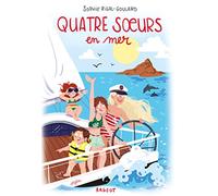 Quatre Soeurs Tome 7 - Quatre Soeurs En Mer
