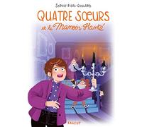 Quatre Soeurs Tome 6 - Quatre Soeurs Et Le Manoir Hanté