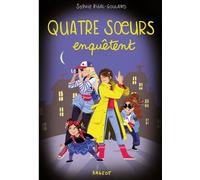 Quatre Soeurs - Tome 10 - Quatre Soeurs Enquêtent