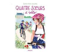 Quatre Soeurs - Tome 14 - Quatre Soeurs À Vélo