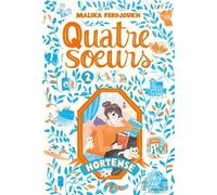 Quatre soeurs - Tome 2: Hortense