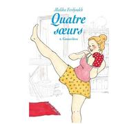 Quatre Soeurs - Tome 4 - Geneviève