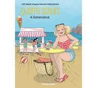 Quatre soeurs tome 4 genevieve bd