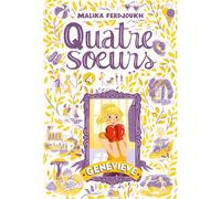 Quatre soeurs - Tome 4 Geneviève - Malika Ferdjoukh - Ecole Des Loisirs - broché - Roman junior