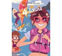Quatre Soeurs - Tome 5 - 4 Soeurs En Colo