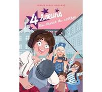 Quatre Soeurs - Tome 6 - 4 Soeurs En Direct Du Collège