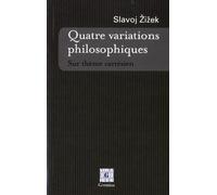 Quatre variations philosophiques: Sur thème cartésien