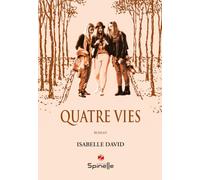 Quatre vies