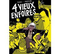 Quatre vieux enfoirés Marco Taddei (Scénario), Simone Angelini (Dessinateur)