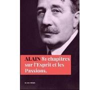 Quatre-Vingt-Un Chapitres Sur L'esprit Et Les Passions