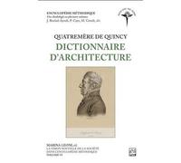 Quatremère De Quincy - Dictionnaire D'architecture