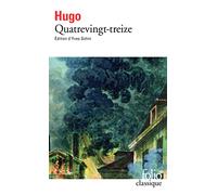 Quatrevingt Treize (Folio (Gallimard)) (French Edition) by Victor Hugo (2001-05-01)