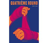 Quatrième round - Rémi Yang - Marchialy - ebook (ePub) - Guide