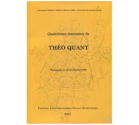 Quatrièmes Recontres De Théo Quant - Besançon, 11 Et 12 Février 1999