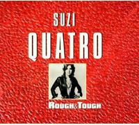 Quatro Suzi - Rough & Tough