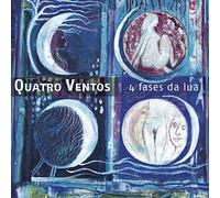 Quatro Ventos - 4 Fases Da Lua [Import]